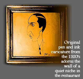 IMAGE LOADING - Thank you for waiting                                        Original pen and ink caricature from the 1920's adorns the wall of a quiet niche in the restaurant